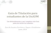 Guia de Revision de Estudios y Titulacion Para Estudiantes de La UnADM