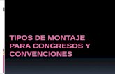 Tipos de Montaje Para Congresos y Convenciones