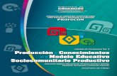 Producción de Conocimientos en El Modelo Educativo Sociocomunitario Productivo