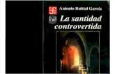 Antonio Rubial García, La Santidad Controvertida