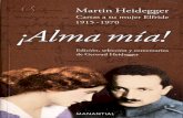 !Alma Mía! Cartas de Martin Heidegger a Su Mujer Elfride (1915-1970) - Martin Heidegger
