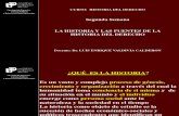 Segunda Clase- Historia y Fuentes de La Historia Del Derecho- 2014-i