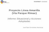 Proyecto Linea Amarilla via Parque Rimac