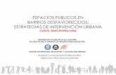 Espacios Públicos en barrios desfavorecidos: estrategias de intervención urbana