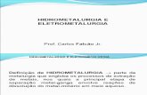 Hidrometalurgia e Eletrometalurgia - 1ª Aula