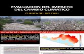 Etapa V : Evaluacion del Impacto del Cambio Climatico - CUENCA RIO CHILI