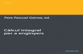 Càlcul Integral Per a Enginyers. Pascual Gainza, Pere