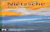 Nietzsche, Friedrich (2005) ECCE HOMO. CÓMO SE LLEGA a SER LO QUE SE ES (Tr. Andrés Sánchez Pascual), Madrid, Alianza Editorial
