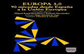 EUROPA 3.0: 90 miradas desde España  a la Unión Europea