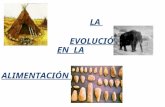 Evolucion e Historia en La Alimentacion