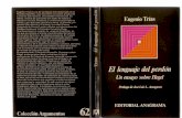 Trias, Eugenio - El Lenguaje Del Perdon. Un Ensayo Sobre Hegel. Ed. Anagrama