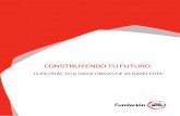 CONSTRUYENDO TU FUTURO. GUIA PRÁCTICA PARA OBRAS DE ALBAÑILERÍA.pdf