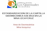 01. Estandarizacion de La Cartilla Geomecanica GSI 2013 en La Mina Iscaycruz(21!02!2013)