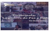 INSIGHT CRIME Guatemala La Guerra de Paz y Paz