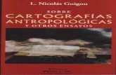Sobre Cartografias Antropológicas y otros ensayos. Ed. Hermes Criollo, 2005, Montevideo. ISBN: 9974-7937-1-8