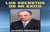 Los Secretos Demi Ex i to Alvaro Mendoza