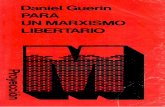 Guerin Daniel Para Un Marxismo Libertario Proyeccion 1973 Ensayo Socialismo Anarquismo