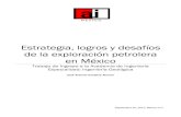 Estrategia Logros y Desafios de La Exploracion Petrolera en Mexico