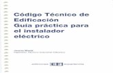 Código Técnico de la Edificación Guía práctica para el instalador eléctrico.pdf