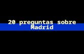 Preguntas Sobre Madrid