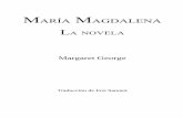 Margaret George, María Magdalena