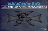 La Cruz y El Dragon - George R. R. Martin
