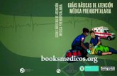 Guias Basicas de Atencion Medica Prehospitalaria