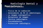 Radiologia Dental y Maxilofacial