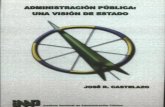 Administración Pública una Visión de Estado – José R. Castelazo