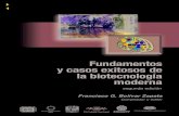 Bolivar Zapata, F. - Fundamentos y casos de la Biotecnología Moderna