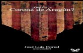 _Que Fue La Corona de Aragon_ - Jose Luis Corral