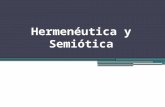 Hermeneutica & Semiotica 23 de Mayo de 2011 Primer PPT