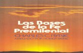 Charles C. Ryrie - Las Bases de La Fe Piemilenial