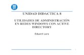 WSERVER - UD8 - Utilidades de Administracion en Redes Windows Con Active Directory