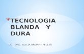 Tecnologia Blanda y Dura