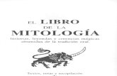 El Libro de la mitología historias, leyendas y creencias mágicas obtenidas de la tradición oral