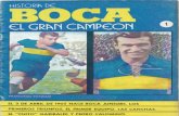 Historia de Boca El Gran Campeon 1