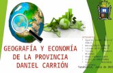 Geografia y Economia de la Provincia Daniel Carrión