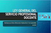 Ley general del servicio profesional docente.pptx
