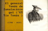 Biografía del General Don Tomás de Zumalacárregui