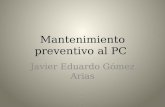 Mantenimiento Preventivo al PC