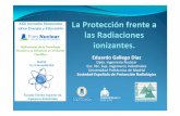 La protección frente a las radiaciones ionizantes, por Eduardo Gallego
