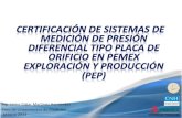 23 certificación de sistemas de medición tipo placa de orificio para cuantificar el volúmen de gas a clientes y su calibración (pemex)