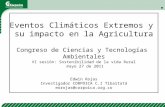 U.D.C.A Congreso de Ciencias y Tecnologías Ambientales 2010-2011: Eventos Climáticos Extremos y su impacto en la Agricultura