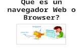 Qué es un Navegador Web o Browser