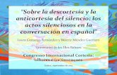 (Silencio y Cortesía) "Sobre la descortesía y la anticortesía del silencio: los actos silenciosos en la conversación en español"