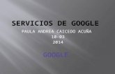 Servicios de google paula andrea caicedo acuña 1003