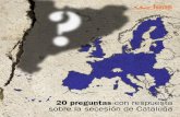 20 Preguntas con Respuesta sobre la Secesión de Cataluña