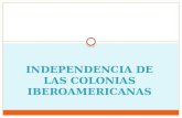 Independencia de las colonias iberoamericanas 6º