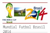 Mundial brasil 2014 resumen